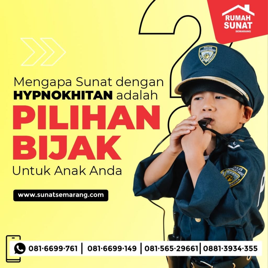 Sunat Metode Hypnotis Di Rumah Sunat Semarang